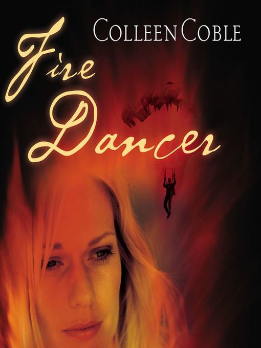 Title details for Fire Dancer by Colleen Coble - Wait list